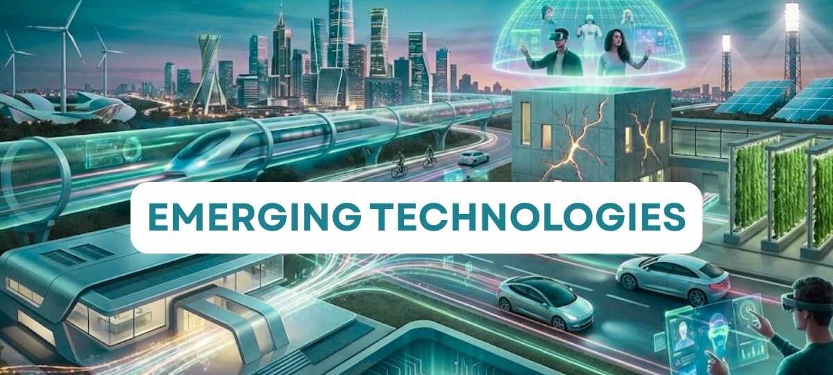 15 Emerging Technologies That Will Change Our World in 2026