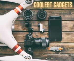Coolest Gadgets