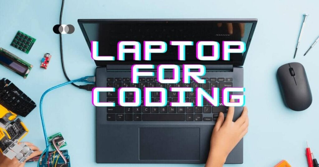 Laptop For Coding