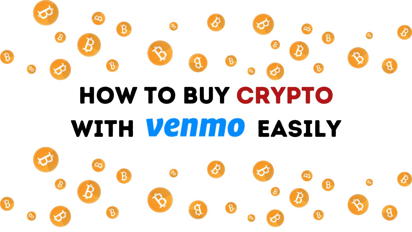 Buy Crypto with Venmo