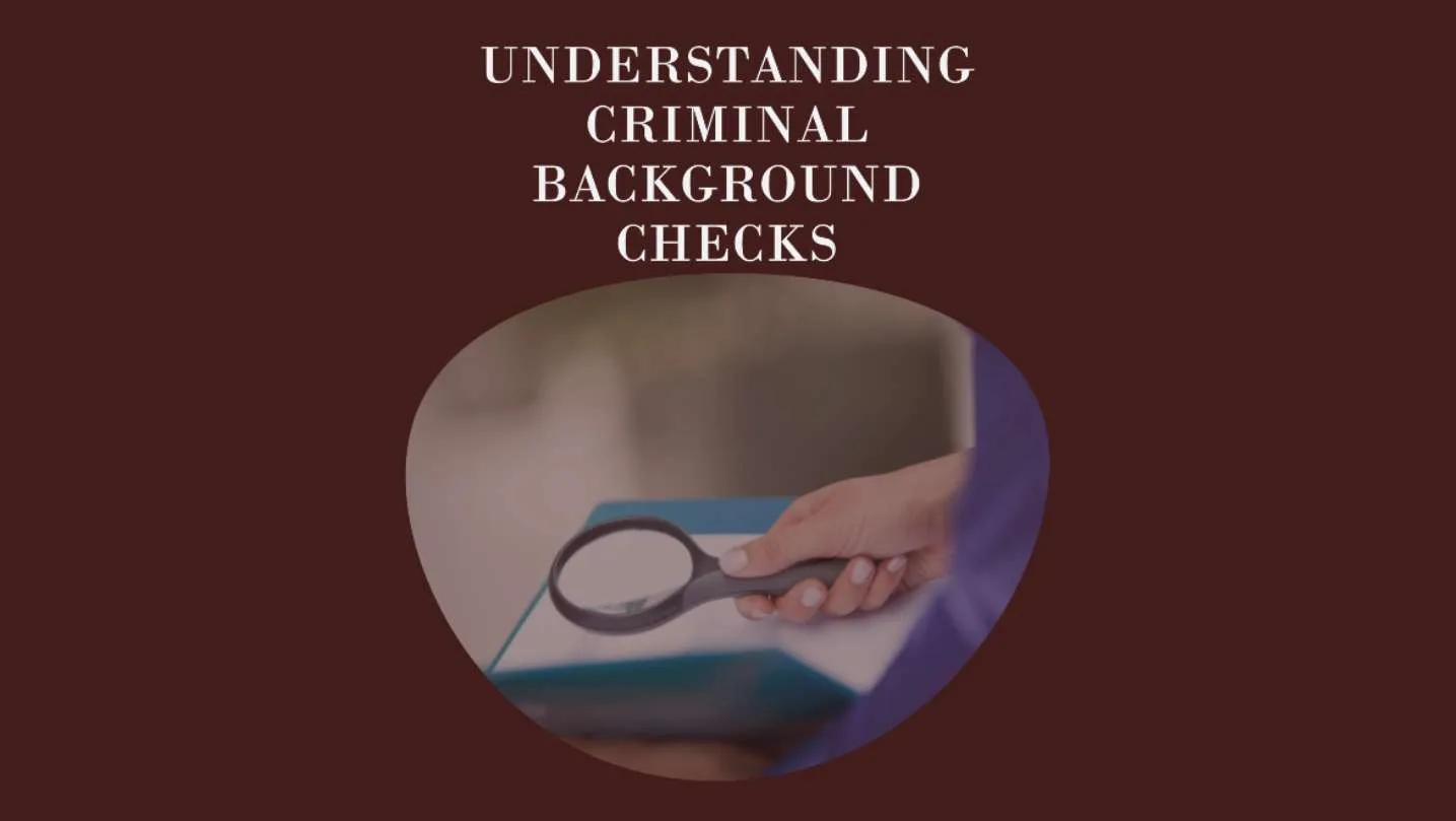 Criminal Background Checks