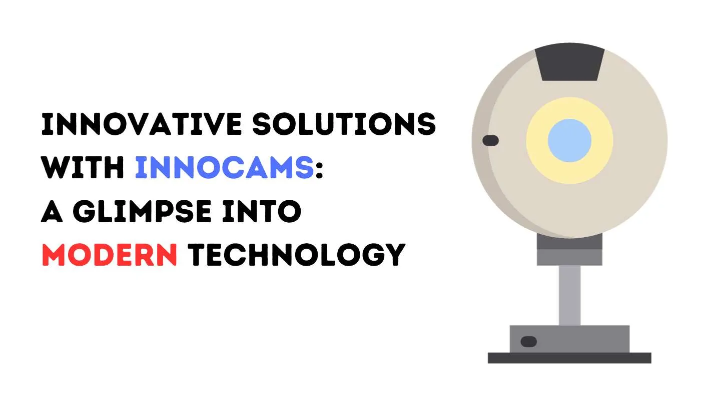 What is Innocams