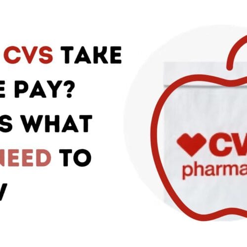 Does CVS Take Apple Pay? Here’s What You Need to Know