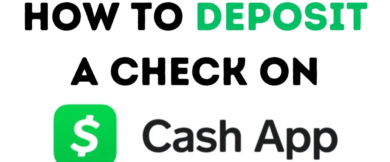 How to Deposit a Check on Cash App