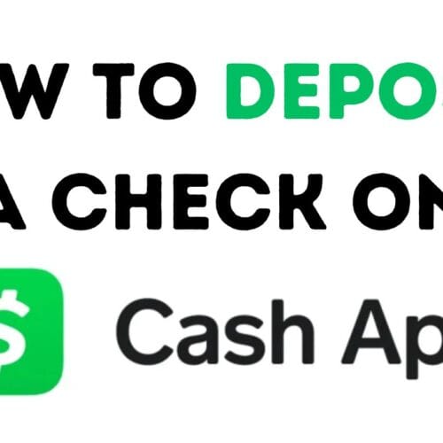 How to Deposit a Check on Cash App: Everything You Need to Know