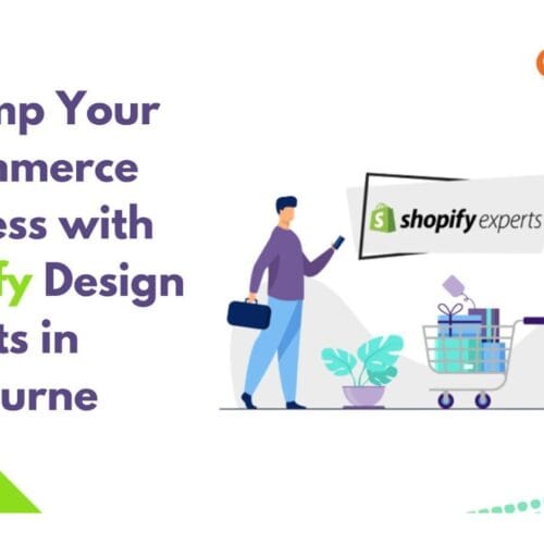 Revamp Your E-Commerce Business with Shopify Design Experts in Melbourne