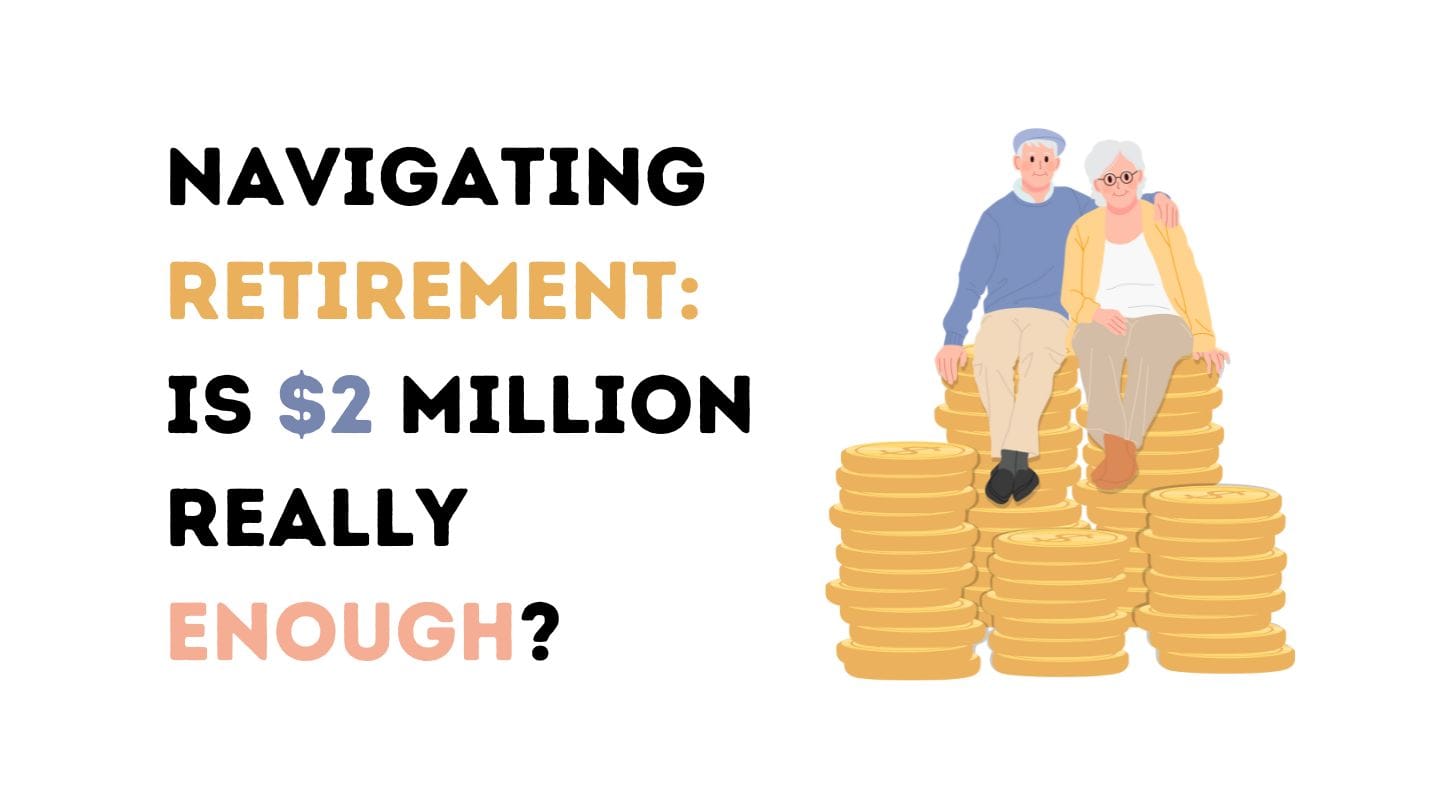 Is 2 Million Enough to Retire Unlock WorryFree Retirement