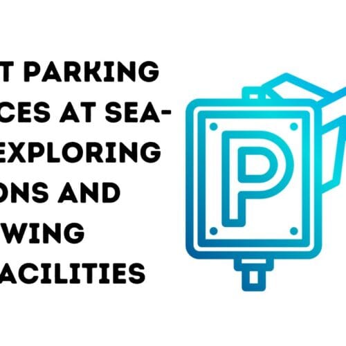 Smart Parking Choices at Sea-Tac: Exploring Options and Reviewing Top Facilities