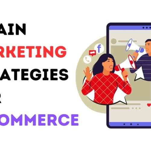 7 Main Marketing Strategies for E-commerce