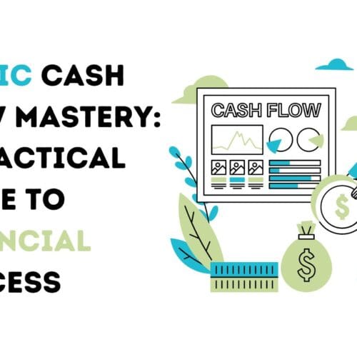 Clinic Cash Flow Mastery: A Practical Guide to Financial Success