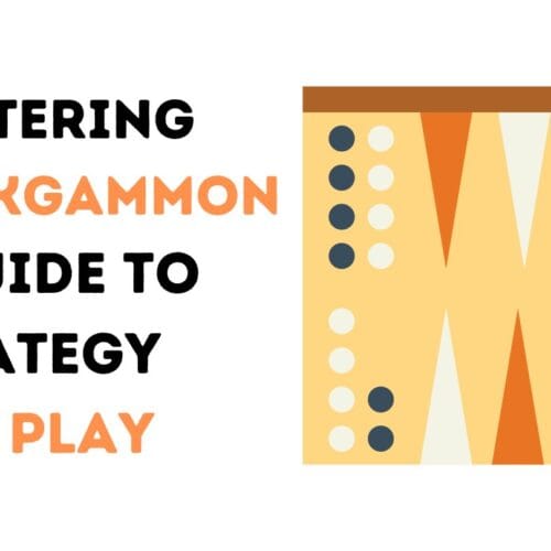 Mastering Backgammon: A Guide to Strategy and Play