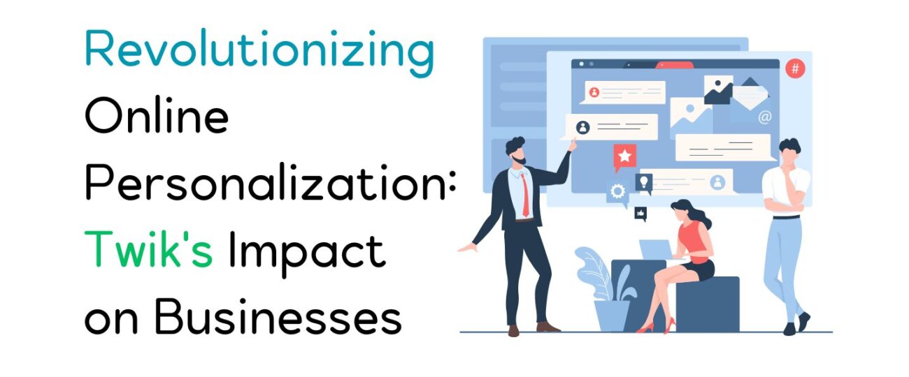 Twik's Impact on Businesses