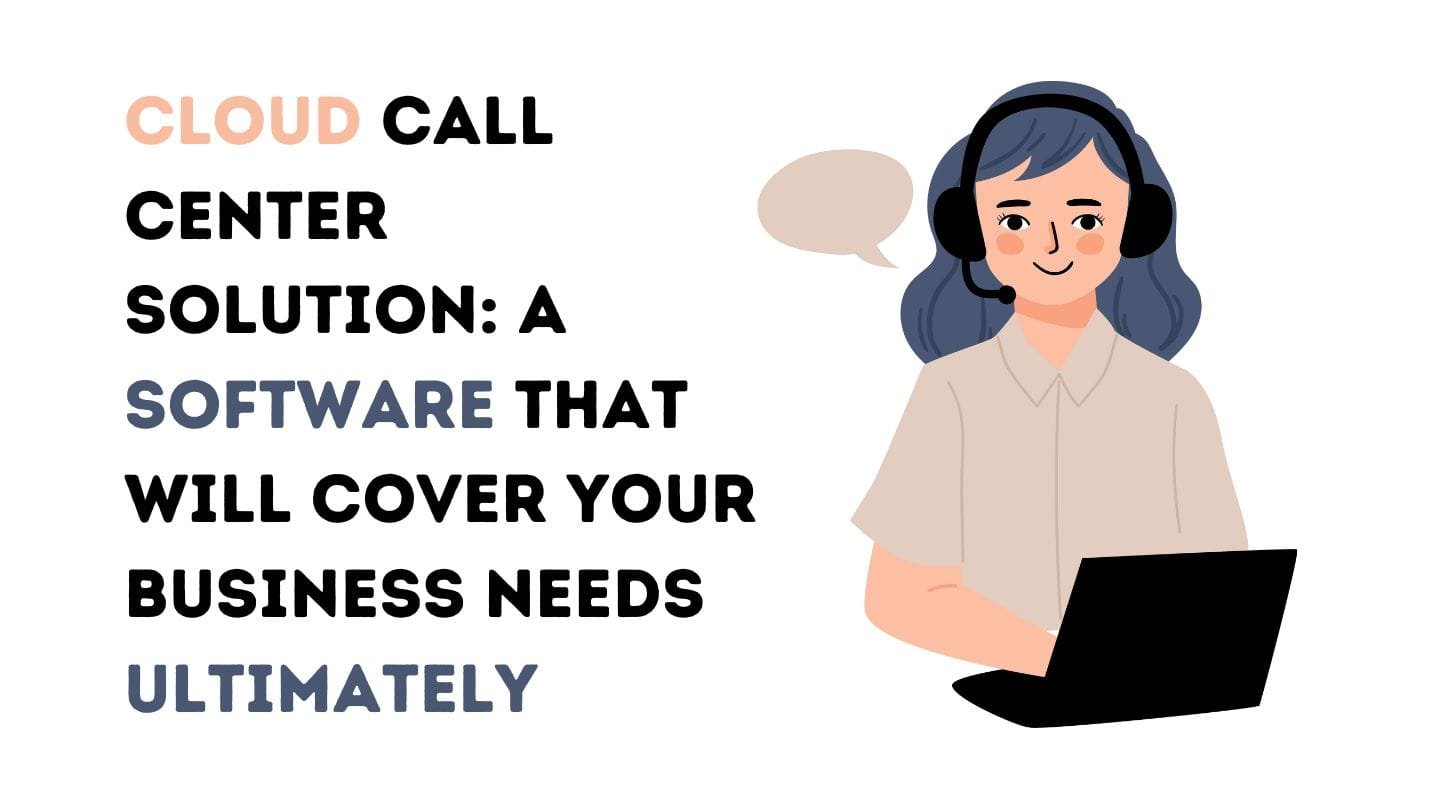 Unveiling Cloud Call Center Solutions | Guide 2024