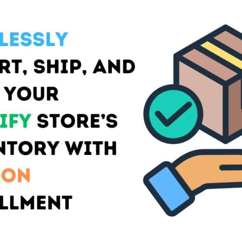 Seamlessly Import, Ship, and Sync Your Shopify Store’s Inventory with Amazon Fulfillment
