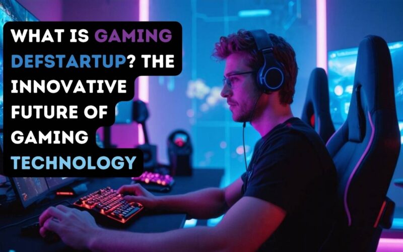 What is Gaming DefStartup? The Innovative Future of Gaming Technology