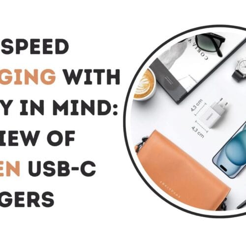High-Speed Charging with Safety in Mind: A Review of UGREEN USB-C Chargers