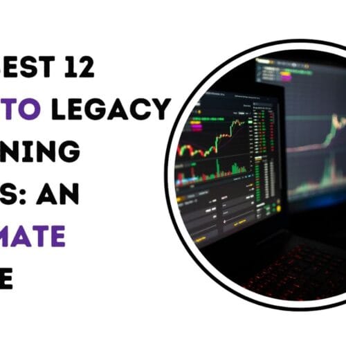The Best 12 Crypto Legacy Planning Tools: An Ultimate Guide
