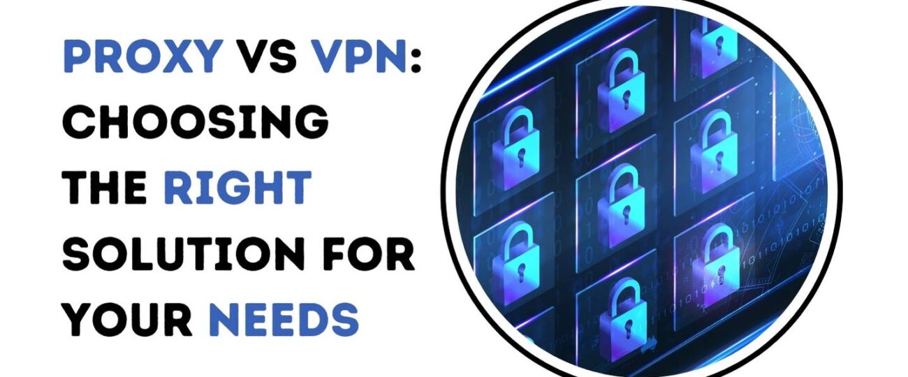 Proxy vs VPN