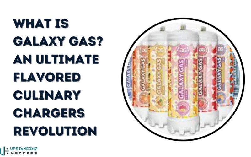 What is Galaxy Gas? An Ultimate Flavored Culinary Chargers Revolution