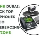 Yealink Dubai