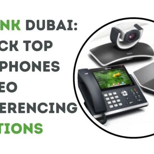 Yealink Dubai: Unlock Top VoIP Phones & Video Conferencing Solutions
