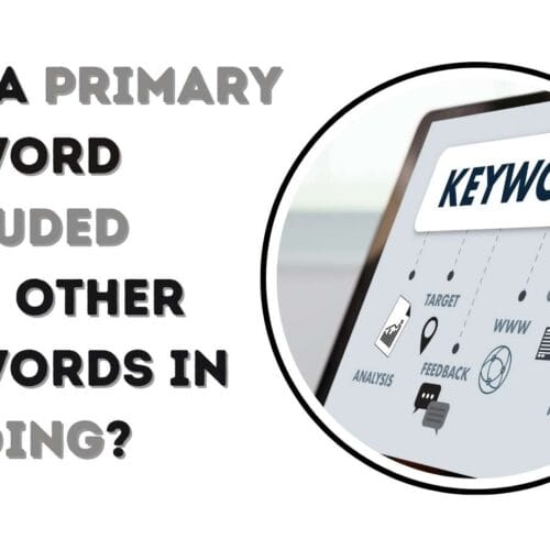 Can a Primary Keyword Included with Other Keywords in Heading? Yes or No
