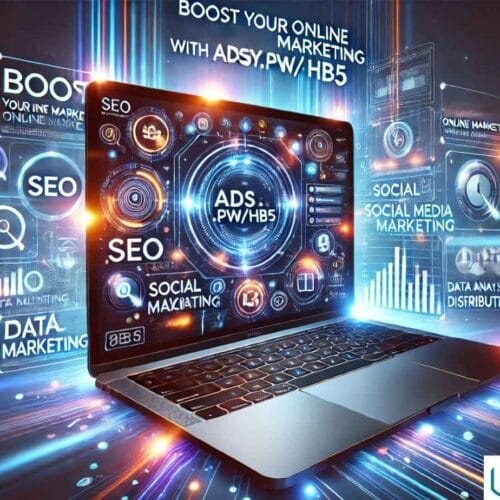 Adsy.pw/hb5: A Complete Guide to Boost Your Online Marketing