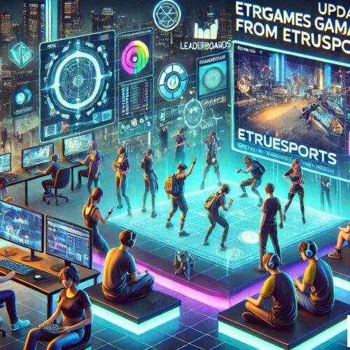 eTrueGames Gaming Updates From eTrueSports: An Ultimate Guide