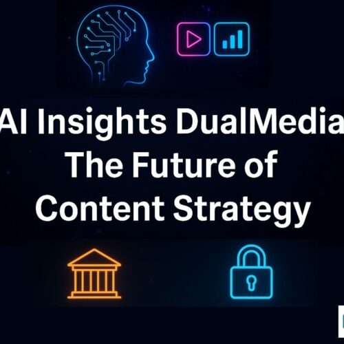 AI Insights DualMedia: Revolutionizing Content Creation and Analysis in the Digital Age