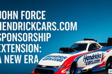 John Force HendrickCars.com Sponsorship Extension: A Winning Partnership