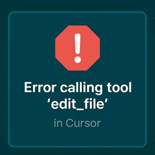 Fix Cursor Error Calling Tool ‘edit_file’. Easily Now