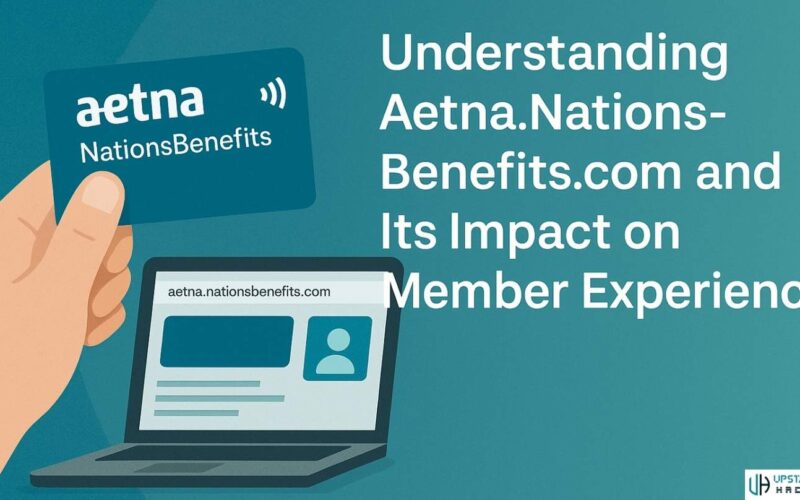 How Aetna.NationsBenefits.com Enhances Member Experience