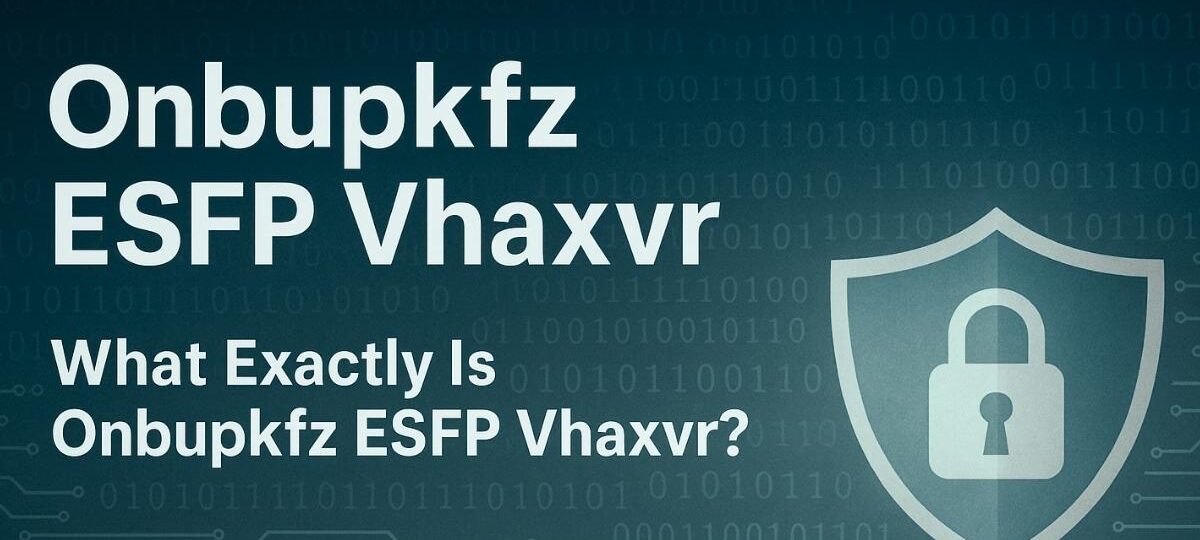 Onbupkfz Esfp Vhaxvr