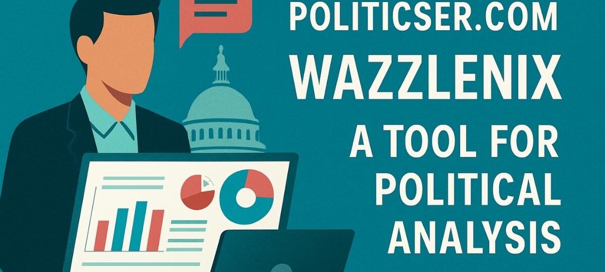 Politicser.com Wazzlenix