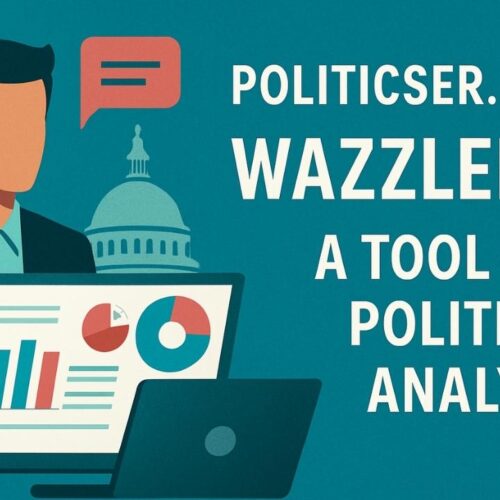 Politicser.com Wazzlenix: An Ultimate AI Tool for Political Insight