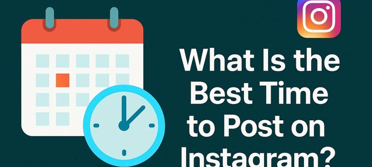 Best Time to Post on Instagram
