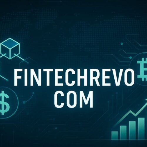 Fintechrevo Com: Revolutionizing the Future of Financial Technology