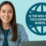Is the MSU Global Tech Experience Worth It