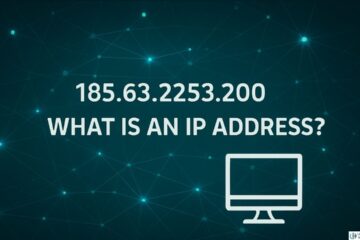 185.63.2253.200 IP Address Meaning, Errors & Fix Guide