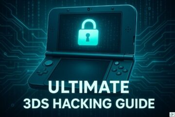 3DS Hacking Guide: Unlock Your Console’s Full Potential