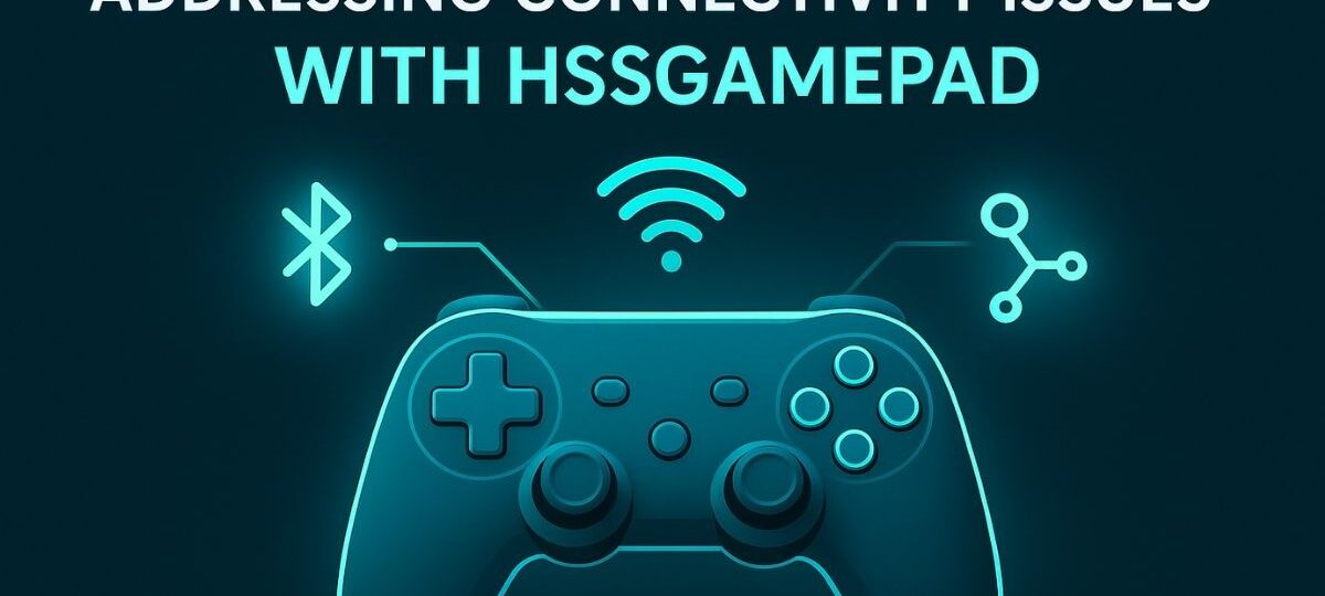 Connectivity Issues HSSGamepad