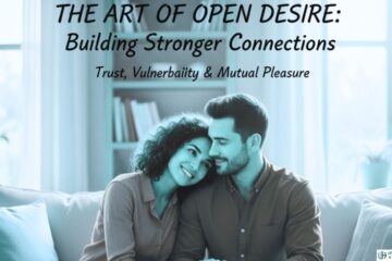 How to Talk About Your Desires Without Embarrassment