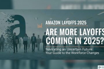Amazon Layoffs 2025: What Employees Need to Know