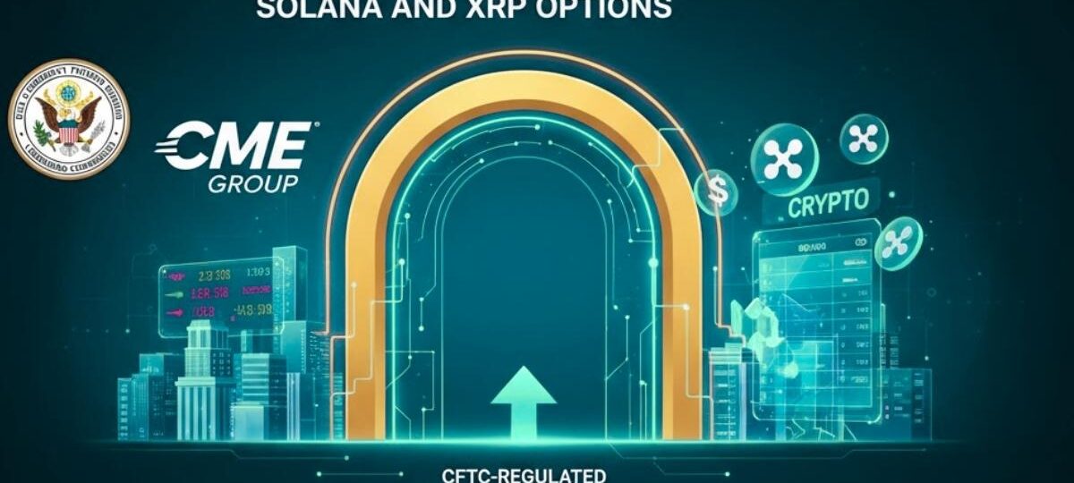 CME Group Launches CFTC-Regulated Solana and XRP Options Market