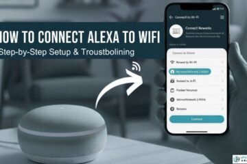How to Connect Alexa to WiFi: A Complete Step-by-Step Guide for New and Existing Devices