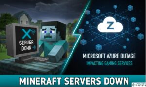 Why Are Minecraft Servers Down Causes & Fixes