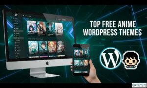 Free Anime Website Themes Best WordPress Theme