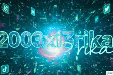Exploring the Intricacies of 2003xi3rika: A Comprehensive Overview