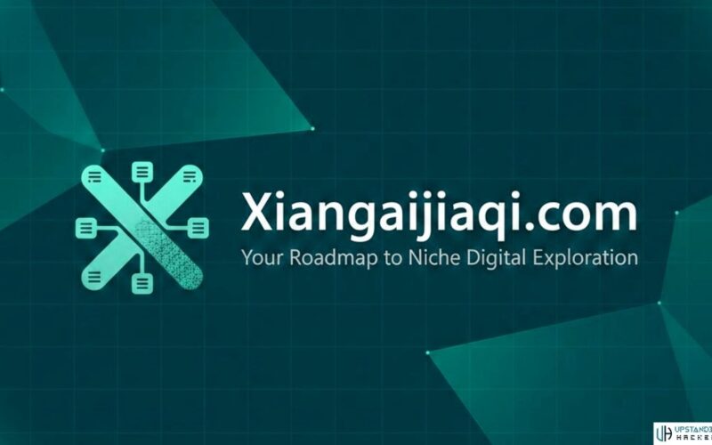 Xiangaijiaqi.com: A Complete Guide to Features, Purpose, and Online Presence