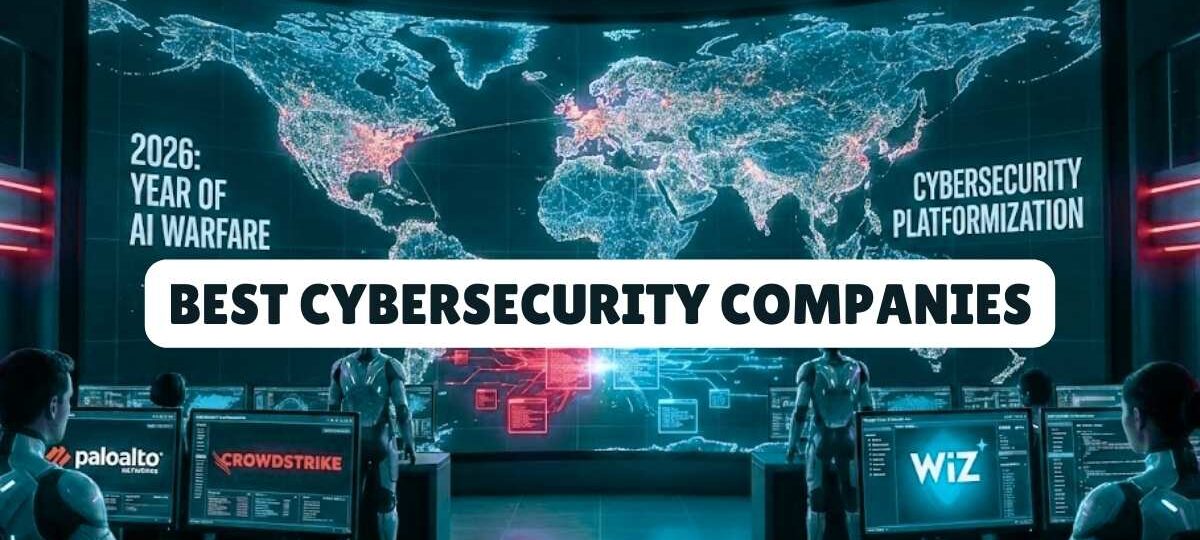 BEST CYBERSECURITY COMPANIES